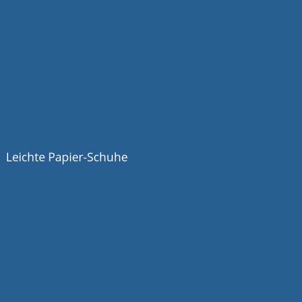 Leichte Papier-Schuhe